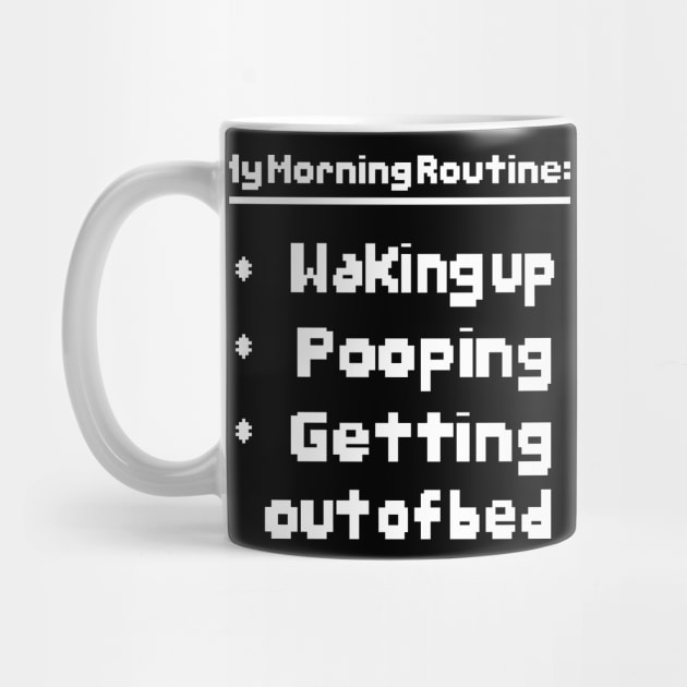 Morning Routine by Bubba C.